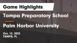 Tampa Preparatory School vs Palm Harbor University  Game Highlights - Oct. 12, 2023