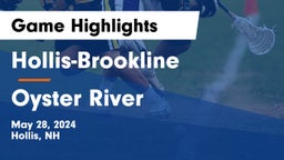 Hollis-Brookline  vs Oyster River  Game Highlights - May 28, 2024