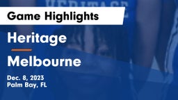 Heritage  vs Melbourne  Game Highlights - Dec. 8, 2023
