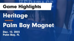 Heritage  vs Palm Bay Magnet  Game Highlights - Dec. 12, 2023
