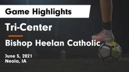 Tri-Center  vs Bishop Heelan Catholic  Game Highlights - June 5, 2021