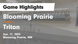 Blooming Prairie  vs Triton  Game Highlights - Jan. 17, 2023