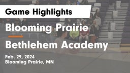 Blooming Prairie  vs Bethlehem Academy  Game Highlights - Feb. 29, 2024
