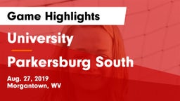 University  vs Parkersburg South Game Highlights - Aug. 27, 2019