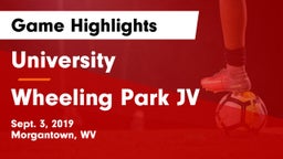 University  vs Wheeling Park JV Game Highlights - Sept. 3, 2019