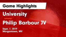 University  vs Philip Barbour JV Game Highlights - Sept. 7, 2019