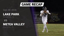 Recap: Lake Park  vs. Metea Valley  2016