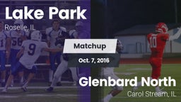 Matchup: Lake Park High vs. Glenbard North  2016