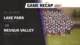 Recap: Lake Park  vs. Neuqua Valley  2016
