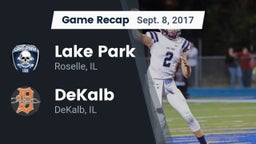 Recap: Lake Park  vs. DeKalb  2017