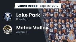 Recap: Lake Park  vs. Metea Valley  2017