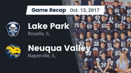 Recap: Lake Park  vs. Neuqua Valley  2017