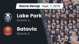 Recap: Lake Park  vs. Batavia  2018