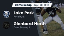 Recap: Lake Park  vs. Glenbard North  2018