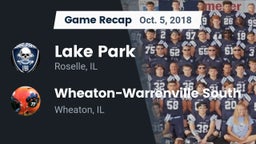 Recap: Lake Park  vs. Wheaton-Warrenville South  2018