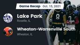 Recap: Lake Park  vs. Wheaton-Warrenville South  2021