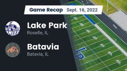 Recap: Lake Park  vs. Batavia  2022
