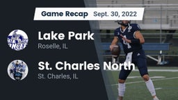 Recap: Lake Park  vs. St. Charles North  2022