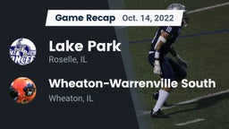Recap: Lake Park  vs. Wheaton-Warrenville South  2022