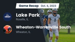 Recap: Lake Park  vs. Wheaton-Warrenville South  2023