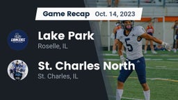 Recap: Lake Park  vs. St. Charles North  2023