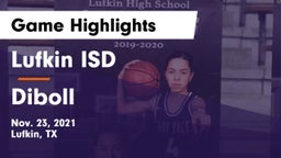 Lufkin ISD vs Diboll Game Highlights - Nov. 23, 2021