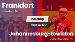 Matchup: Frankfort High Schoo vs. Johannesburg-Lewiston  2017