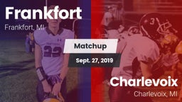 Matchup: Frankfort High Schoo vs. Charlevoix  2019