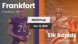 Matchup: Frankfort High Schoo vs. Elk Rapids  2019