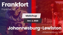 Matchup: Frankfort High Schoo vs. Johannesburg-Lewiston  2020