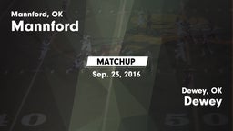 Matchup: Mannford  vs. Dewey  2016