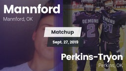 Matchup: Mannford  vs. Perkins-Tryon  2019