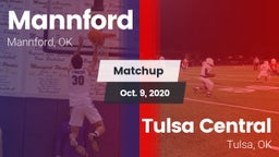 Matchup: Mannford  vs. Tulsa Central  2020