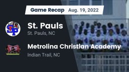 Recap: St. Pauls  vs. Metrolina Christian Academy  2022