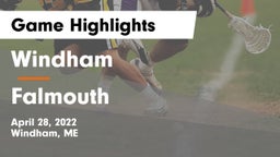 Windham  vs Falmouth  Game Highlights - April 28, 2022