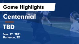 Centennial  vs TBD Game Highlights - Jan. 22, 2021