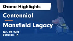 Centennial  vs Mansfield Legacy  Game Highlights - Jan. 30, 2021