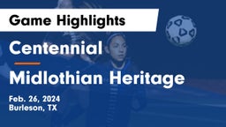 Centennial  vs Midlothian Heritage  Game Highlights - Feb. 26, 2024