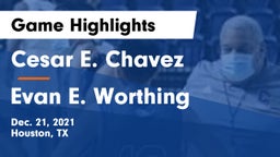 Cesar E. Chavez  vs Evan E. Worthing  Game Highlights - Dec. 21, 2021