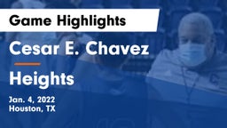 Cesar E. Chavez  vs Heights Game Highlights - Jan. 4, 2022
