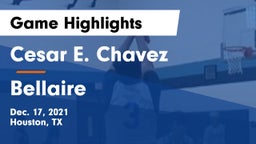 Cesar E. Chavez  vs Bellaire Game Highlights - Dec. 17, 2021