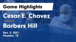 Cesar E. Chavez  vs Barbers Hill Game Highlights - Dec. 3, 2021