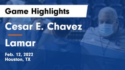 Cesar E. Chavez  vs Lamar  Game Highlights - Feb. 12, 2022