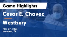 Cesar E. Chavez  vs Westbury Game Highlights - Jan. 27, 2023