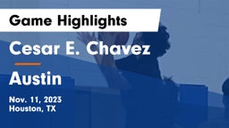 Cesar E. Chavez  vs Austin Game Highlights - Nov. 11, 2023