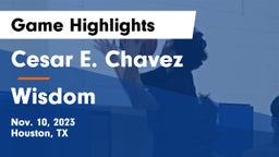 Cesar E. Chavez  vs Wisdom Game Highlights - Nov. 10, 2023