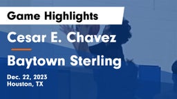 Cesar E. Chavez  vs Baytown Sterling Game Highlights - Dec. 22, 2023