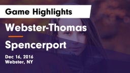 Webster-Thomas  vs Spencerport  Game Highlights - Dec 16, 2016