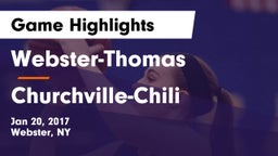 Webster-Thomas  vs Churchville-Chili  Game Highlights - Jan 20, 2017