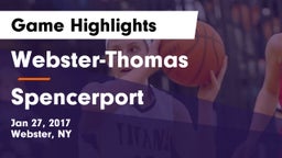 Webster-Thomas  vs Spencerport  Game Highlights - Jan 27, 2017